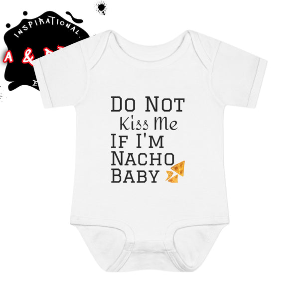 Do Not Kiss Me Nacho Baby Bodysuit, Infant Cute Funny Onesie, Baby Gift, Newborn Apparel, Baby Shower Gift, Toddler Clothing