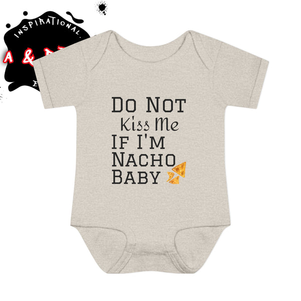 Do Not Kiss Me Nacho Baby Bodysuit, Infant Cute Funny Onesie, Baby Gift, Newborn Apparel, Baby Shower Gift, Toddler Clothing