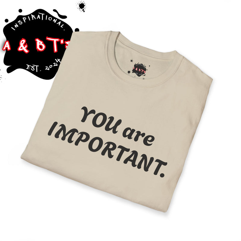 Empowering Message T-Shirt, Mental Health Awareness Tee, Inspirational Quote Shirt, Gift for Friends, Unisex Softstyle Top