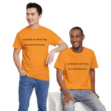 ' Humorous Unisex Tee: "I probably needed a hug, but smoked instead!" | Casual Wear, Gift for Smokers, Funny T-Shirt, Everyday Comfort, [...]