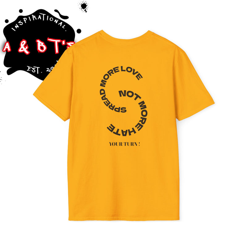 Inspirational Unisex T-Shirt for Change, Spread Love Tee, Equality Shirt, Earth Day Gift, Social Justice Apparel