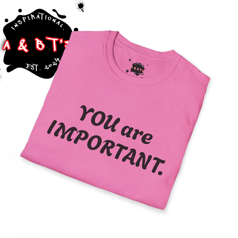 Empowering Message T-Shirt, Mental Health Awareness Tee, Inspirational Quote Shirt, Gift for Friends, Unisex Softstyle Top