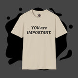 Empowering Message T-Shirt, Mental Health Awareness Tee, Inspirational Quote Shirt, Gift for Friends, Unisex Softstyle Top