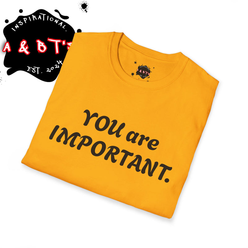 Empowering Message T-Shirt, Mental Health Awareness Tee, Inspirational Quote Shirt, Gift for Friends, Unisex Softstyle Top