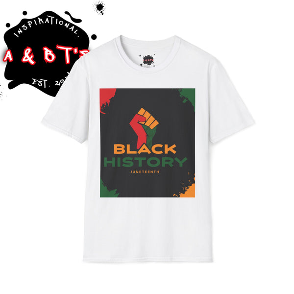 Black History Unisex Softstyle T-Shirt, Inspirational Tee, Casual Wear, Gift for Activism, Comfortable Everyday Shirt, Black History Month